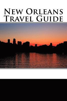 New Orleans Travel Guide 1