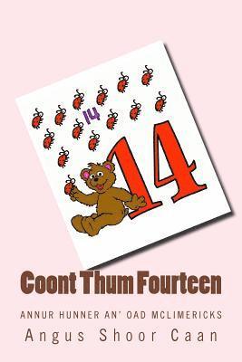 bokomslag Coont Thum Fourteen: Annur hunner an' oad McLimericks