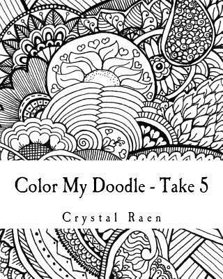 bokomslag Color My Doodle - Take 5: Adult Coloring Book