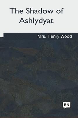 The Shadow of Ashlydyat 1