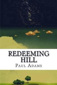 bokomslag Redeeming Hill