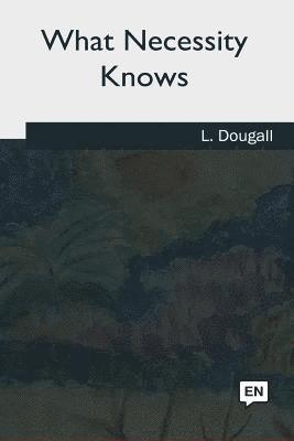 bokomslag What Necessity Knows