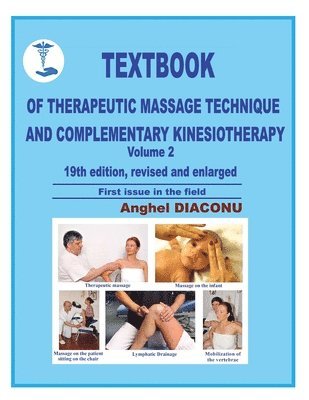 bokomslag Textbook of therapeutic massage technique and complementary kinesiotherapy II