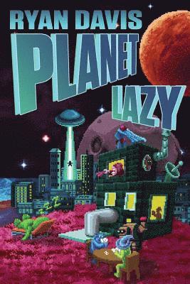 Planet Lazy 1