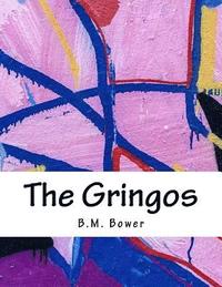 bokomslag The Gringos