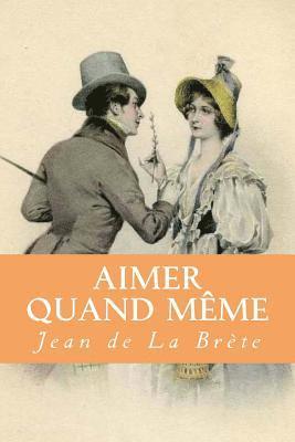 Aimer quand même 1