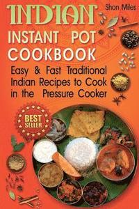 bokomslag Indian Instant Pot Cookbook