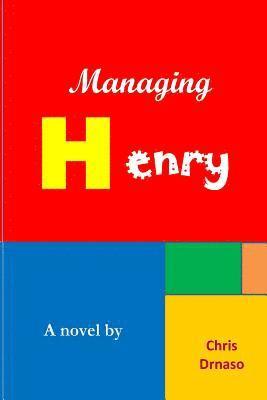 Managing Henry 1