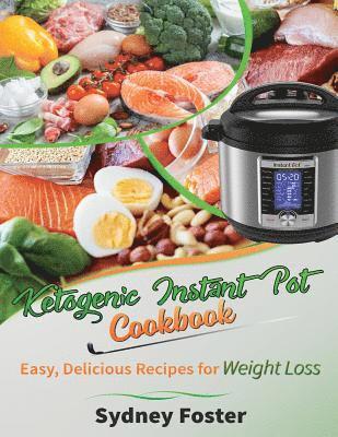 bokomslag Ketogenic Instant Pot Cookbook