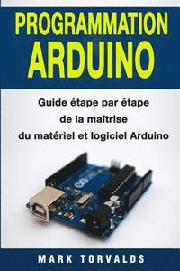 bokomslag Programmation Arduino: Guide