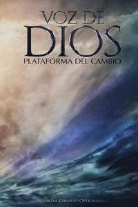 bokomslag Voz de Dios: Plataforma de Cambio