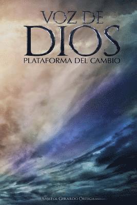 Voz de Dios: Plataforma de Cambio 1