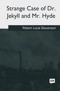 bokomslag Strange Case of Dr. Jekyll and Mr. Hyde