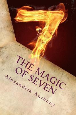 Alexandria Anthony - The Magic of Seven, Häftad