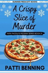 bokomslag A Crispy Slice of Murder