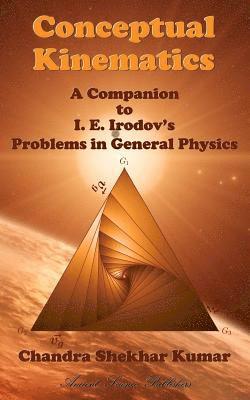 Conceptual Kinematics: A Companion to I. E. Irodov's Problems in General Physics 1