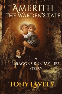 Amerith: Dragons Run My Life Story 1
