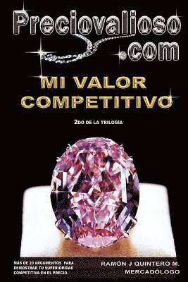 bokomslag Preciovalioso.com: Mi valor competitivo.