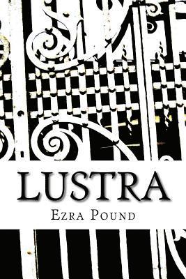 Ezra Pound - Lustra, Häftad