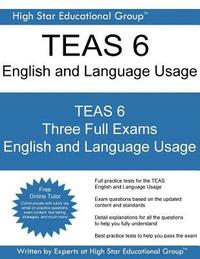 bokomslag TEAS 6 English and Language Usage: TEAS Exam English and Language Usage - Free Online TEAS Tutor