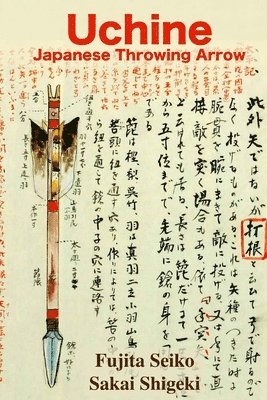 Uchine Japanese Throwing Arrow 1