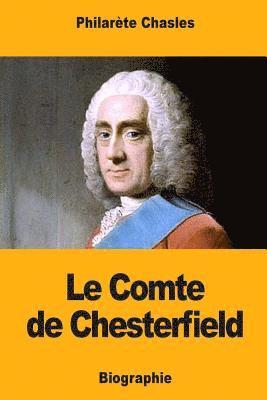 Le Comte de Chesterfield 1