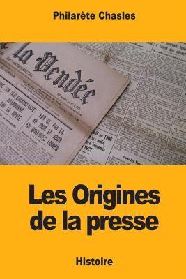 Philarète Chasles - Les Origines de la presse, Häftad. Tillgänglighet: Lägg i varukorg
