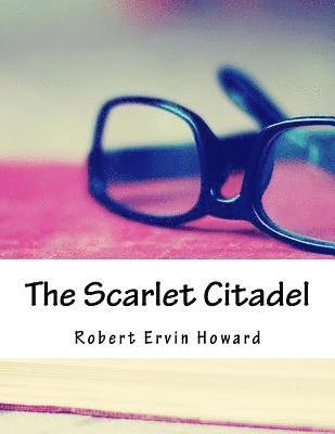 The Scarlet Citadel 1