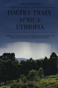 bokomslag Poetry Train Africa: Ethiopia 11