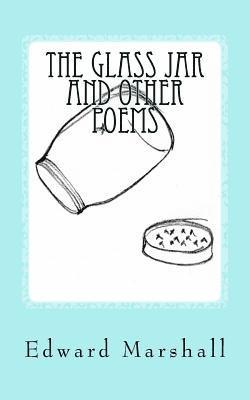 The Glass Jar and Other Poems 1