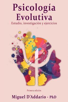 Psicología Evolutiva: Estudio, investigación y ejercicios 1