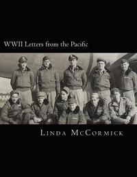 bokomslag WWII Letters from the Pacific: Letters Written by Lloyd V. Lewis During World War II.
