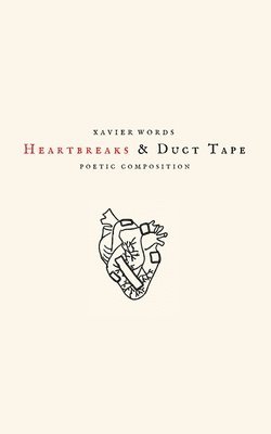 Heartbreaks & Duct Tape 1