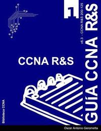 bokomslag Guia de Preparacion para el Examen de Certificacion CCNA R&S 200-125: version 6.3 - v1