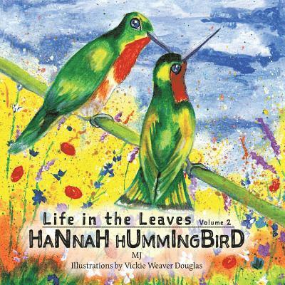 Martha Rodriguez - Hannah Hummingbird, Häftad
