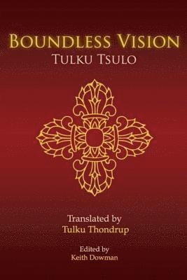 bokomslag Boundless Vision: A Manual of Dzogchen Changter Yoga