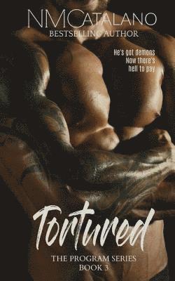 N. M. Catalano - Tortured, Häftad