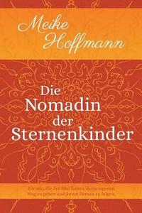 bokomslag Die Nomadin der Sternenkinder