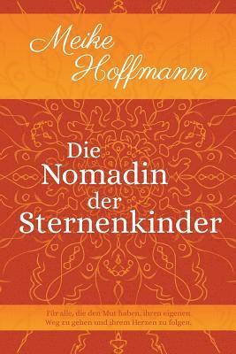bokomslag Die Nomadin der Sternenkinder