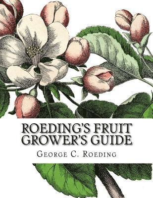 Roeding's Fruit Grower's Guide 1