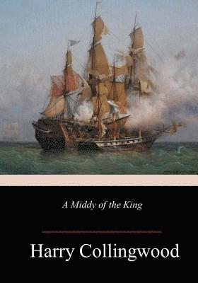 bokomslag A Middy of the King