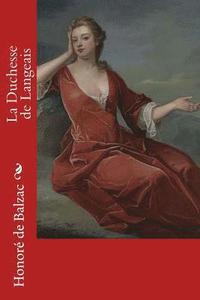 bokomslag La Duchesse de Langeais