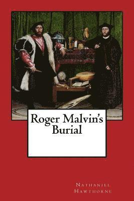 Roger Malvin's Burial 1