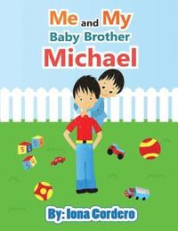 bokomslag Me and My Baby Brother Michael