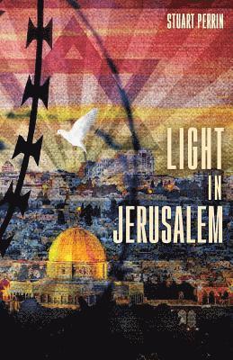 bokomslag Light In Jerusalem: A Memoir