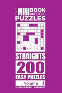 bokomslag Mini Book of Logic Puzzles - Straights 200 Easy (Volume 1)