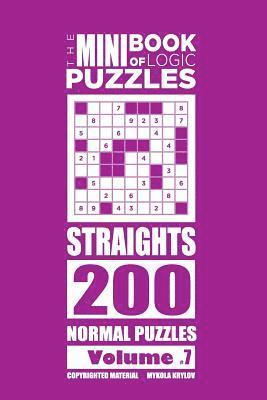 bokomslag Mini Book of Logic Puzzles - Straights 200 Normal (Volume 7)
