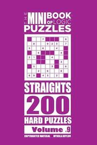 bokomslag Mini Book of Logic Puzzles - Straights 200 Hard (Volume 9)