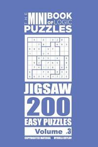bokomslag Mini Book of Logic Puzzles - Jigsaw 200 Easy (Volume 3)