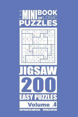 Mini Book of Logic Puzzles - Jigsaw 200 Easy (Volume 4)